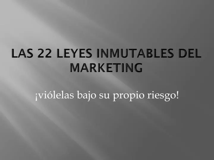 las 22 leyes inmutables del marketing