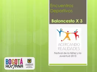 encuentros deportivos baloncesto x 3