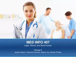 MED INFO 407 Legal, Ethical, and Social Issues