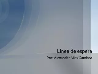 linea de espera