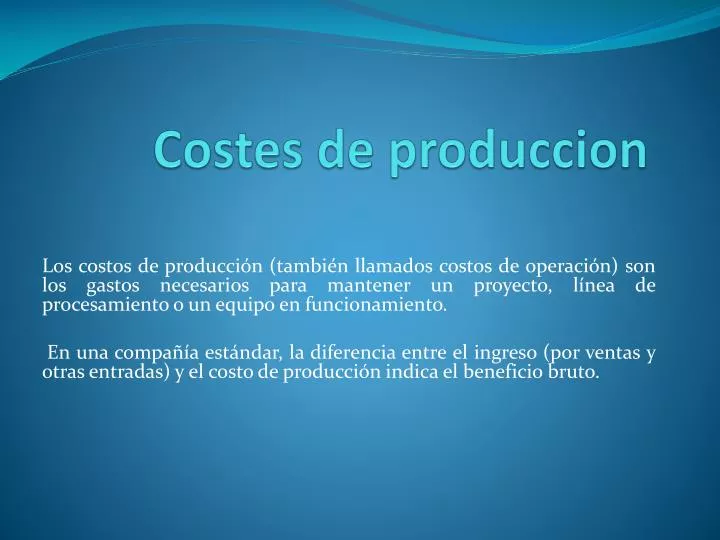 costes de produccion