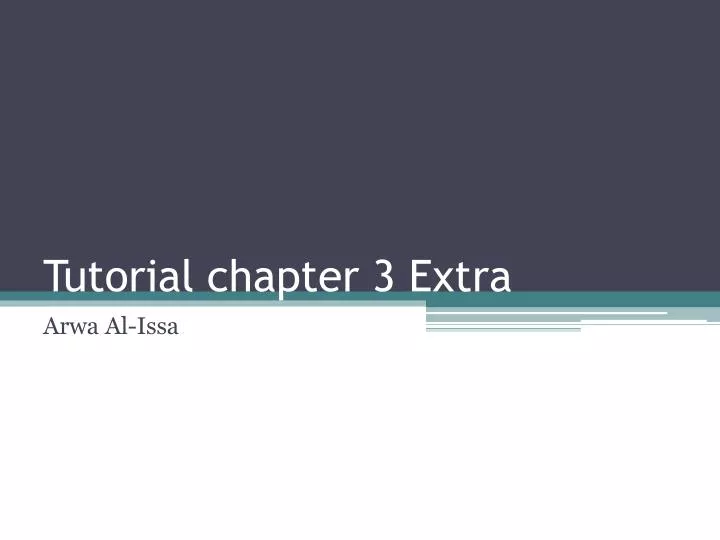 tutorial chapter 3 extra