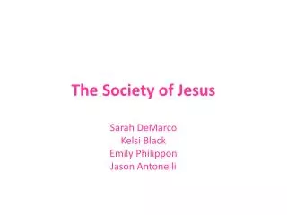 The Society of Jesus