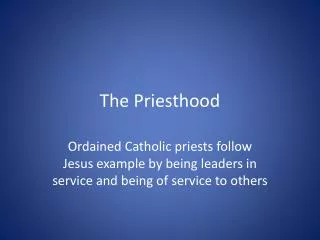 The Priesthood