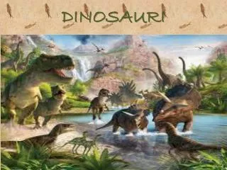 DINOSAURI