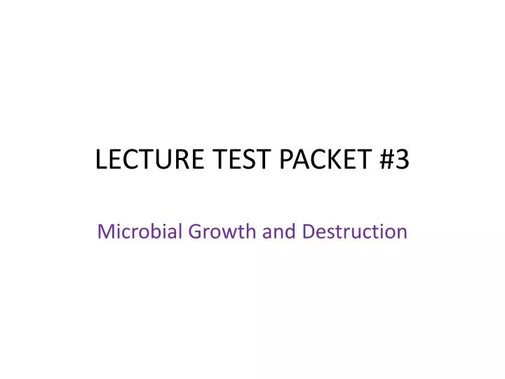 lecture test packet 3