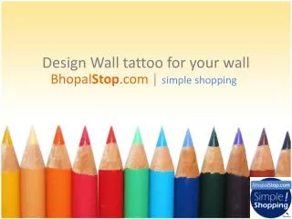 Design Wall tattoo for your wall