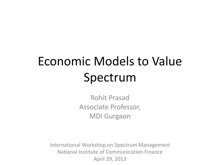 economic models to value spectrum