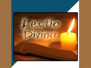What is Lectio Divina?