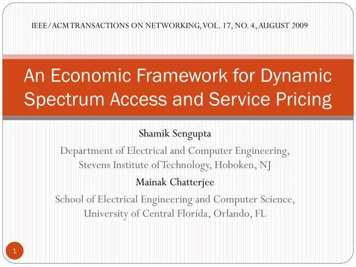 an economic framework for dynamic spectrum access and service pricing