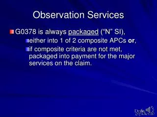 Observation Services