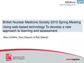 British Nuclear Medicine Society 2010 Spring Meeting