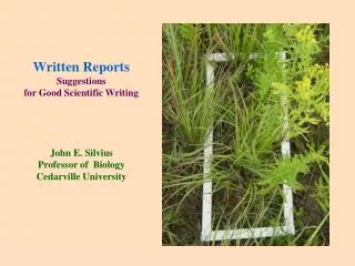 Written Reports Suggestions for Good Scientific Writing