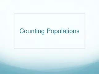 Counting Populations