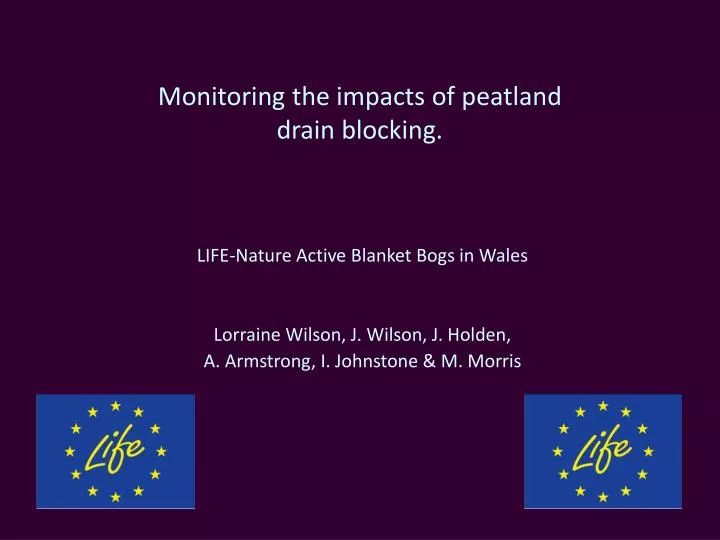 monitoring the impacts of peatland drain blocking