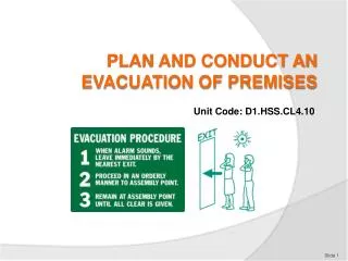 PLAN AND CONDUCT AN EVACUATION OF PREMISES
