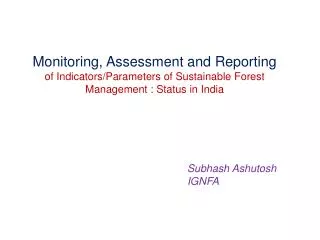 Monitoring, Assessment and Reporting
