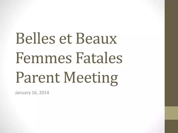 belles et beaux femmes fatales parent meeting