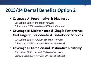 2013/14 Dental Benefits Option 2