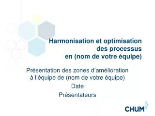 harmonisation et optimisation des processus en nom de votre quipe