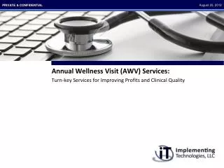 Annual Wellness Visit (AWV) Services:
