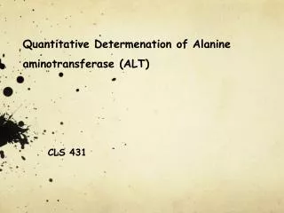 Quantitative Determenation of Alanine aminotransferase (ALT)