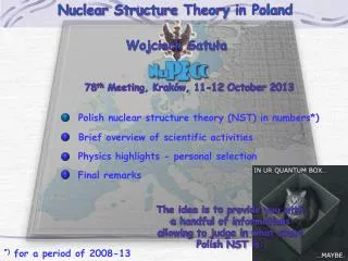 Nuclear Structure Theory in Poland