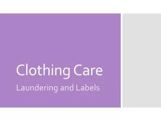 Clothing Care