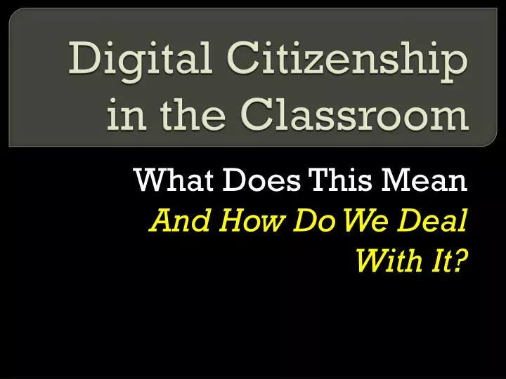 digital citizenship in the classroom