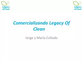 Comercializando Legacy Of Clean