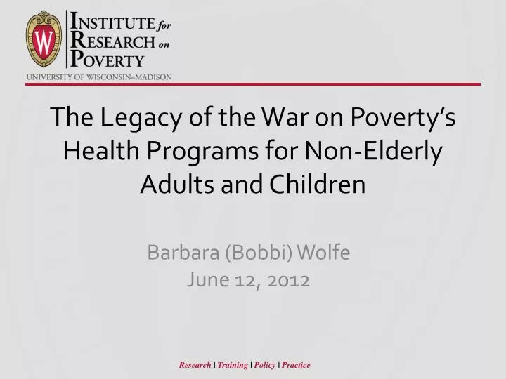 the legacy of the war on poverty s health programs for non elderly adults and children