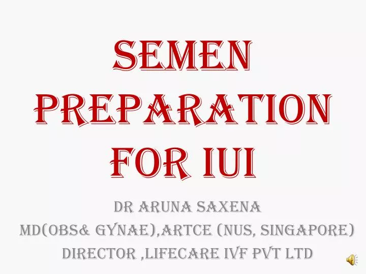 semen preparation for iui