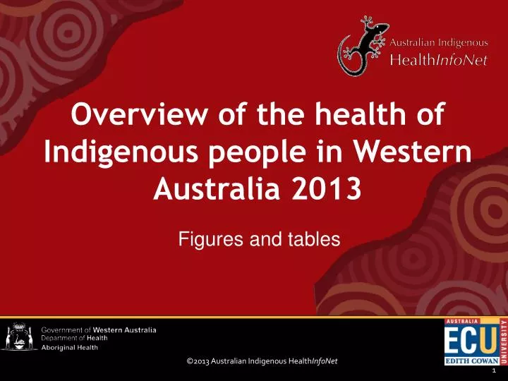 overview of the health of indigenous people in western australia 2013