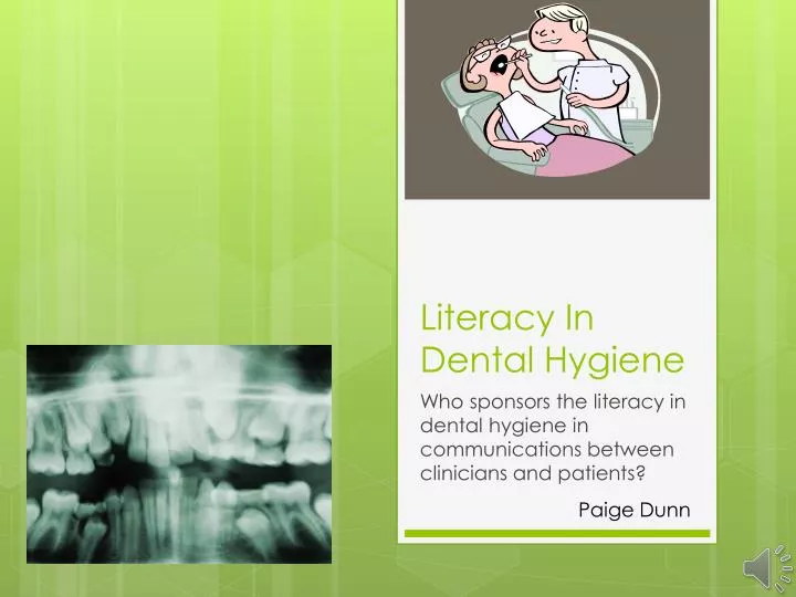 literacy in dental hygiene