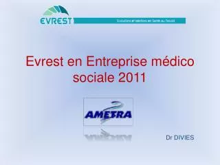 evrest en entreprise m dico sociale 2011