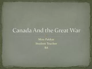 Canada And the Great War
