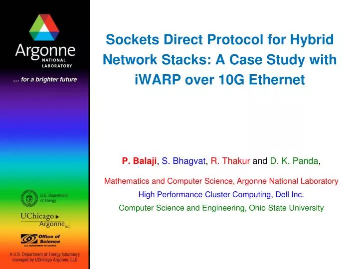 sockets direct protocol for hybrid network stacks a case study with iwarp over 10g ethernet