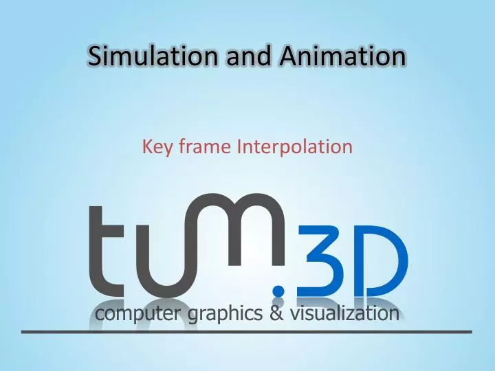 simulation and animation