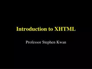 Introduction to XHTML