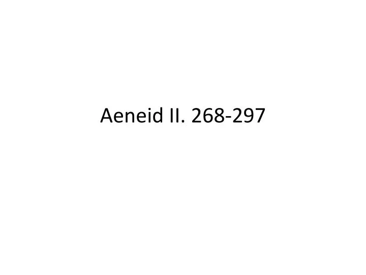 aeneid ii 268 297