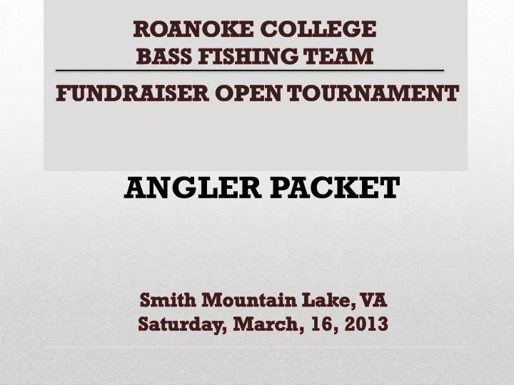 roanoke college bass fishing team fundraiser open tournament