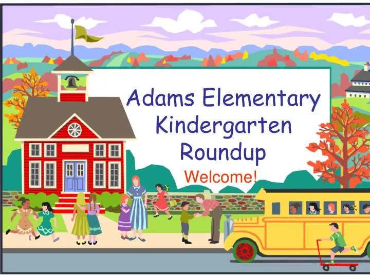 adams elementary kindergarten roundup