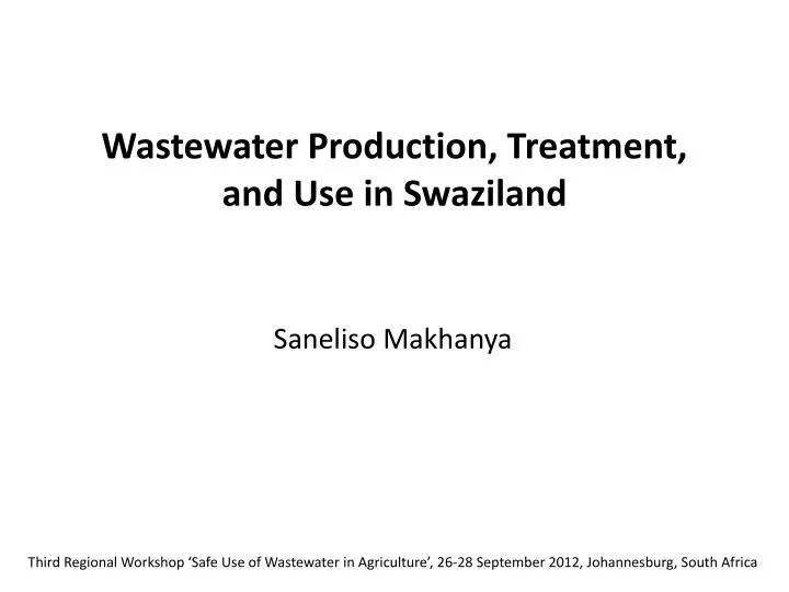 wastewater production treatment and use in swaziland