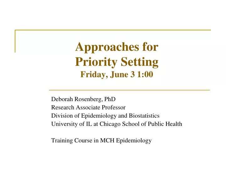 approaches for priority setting friday june 3 1 00