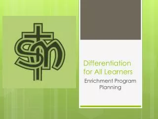 Differentiation for All L earners