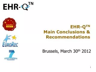 EHR-Q TN Main Conclusions &amp; Recommendations