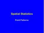 Spatial Statistics - slide 1