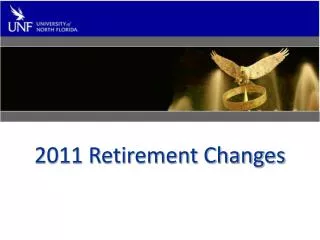 2011 Retirement Changes