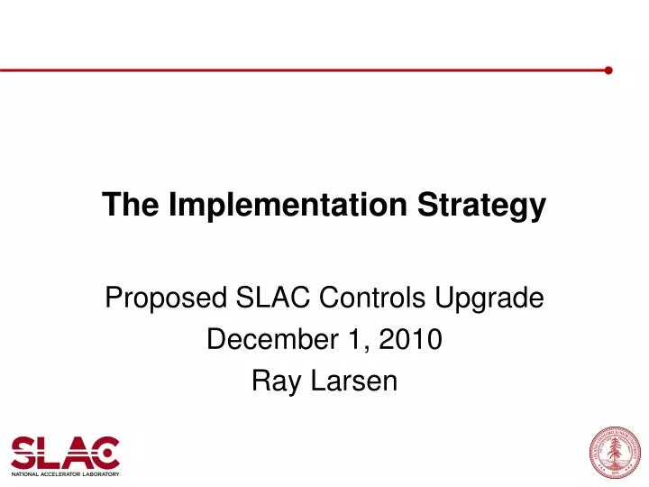 the implementation strategy