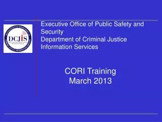 CORI Training March 2013